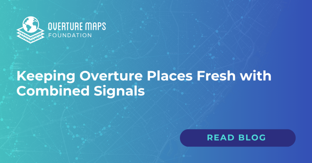 Keeping Overture Places Fresh with Combined Signals